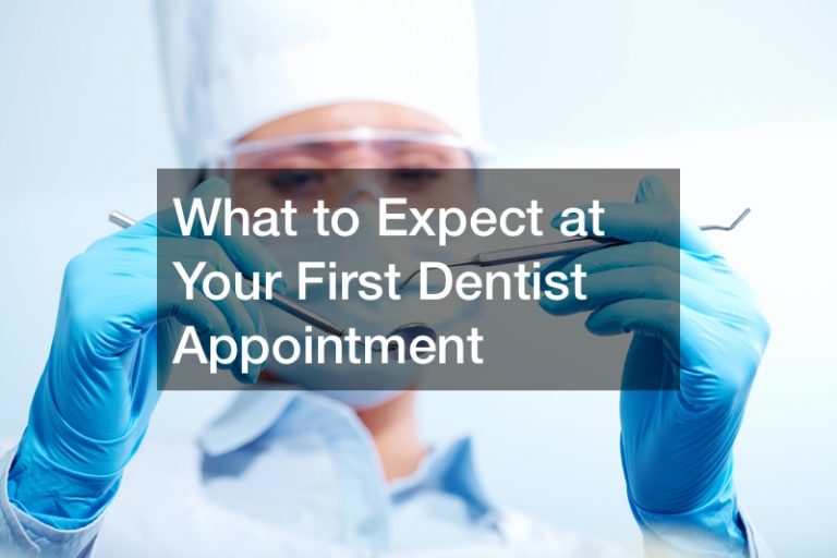 What to Expect at Your First Dentist Appointment