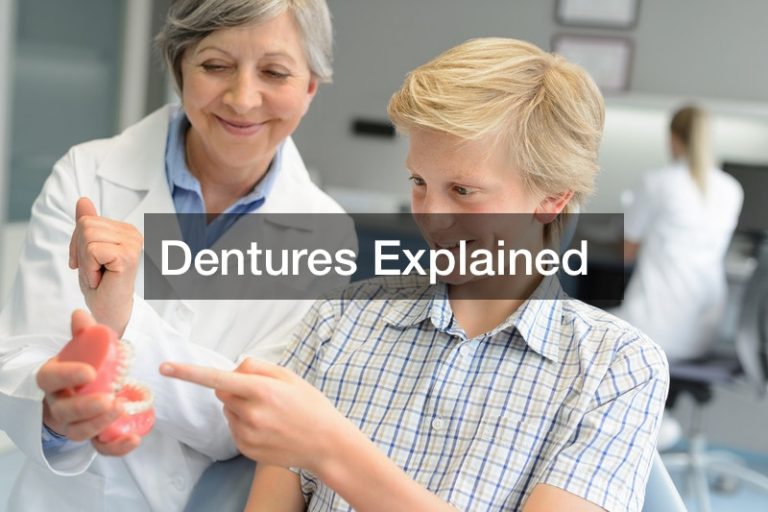 Dentures Explained