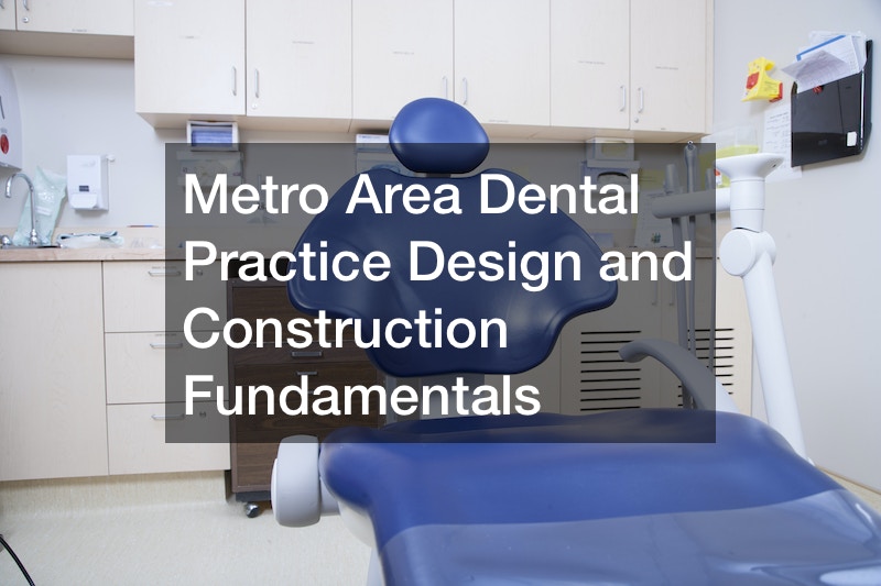 metro area dental practice